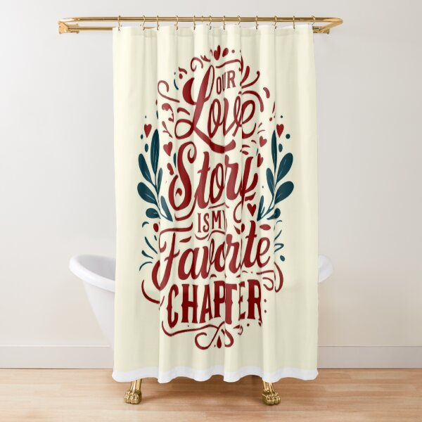 Item preview, Our Love Story is My Favorite Chapter – Romantic Typography Design designed and sold by andrew758.