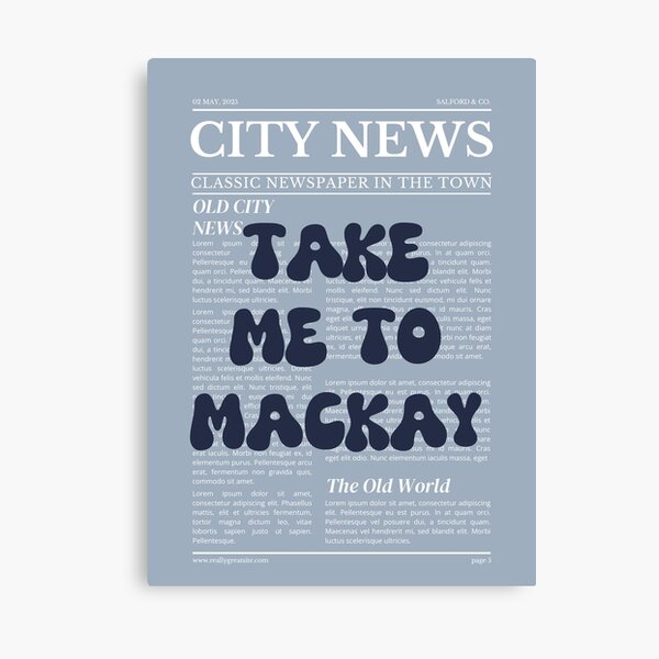 Item preview, "Take Me to Mackay" – Australia, Elegant Newspaper-Style Design designed and sold by RM-Journey.