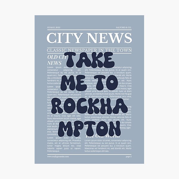 Item preview, "Take Me to Rockhampton" – Australia, Elegant Newspaper-Style Design designed and sold by RM-Journey.