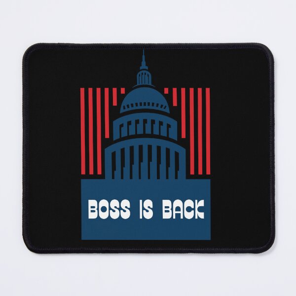 Item preview, The boss is back in the White House. designed and sold by FluxDesigner.