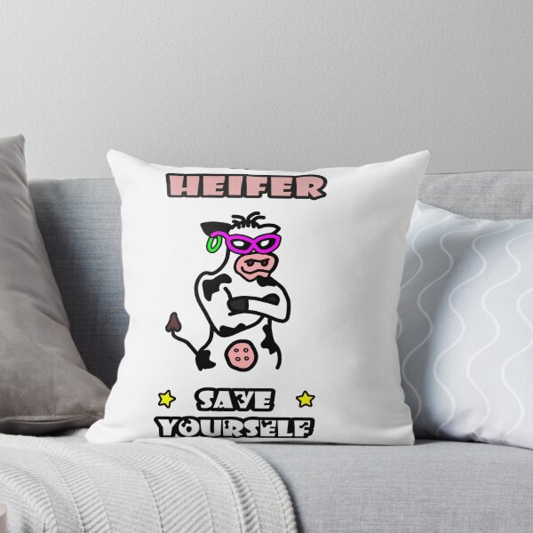 Item preview, Be a Heifer, Save Yourself designed and sold by smwllyms.