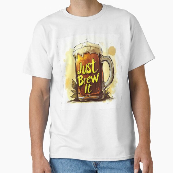 Item preview, Just Brew It designed and sold by LegendCleanTeam.