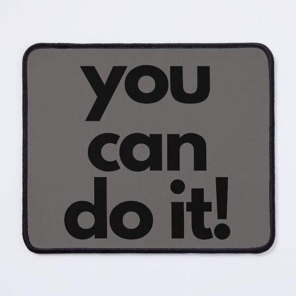 Item preview, You can do it! designed and sold by ScorVal-Studio.
