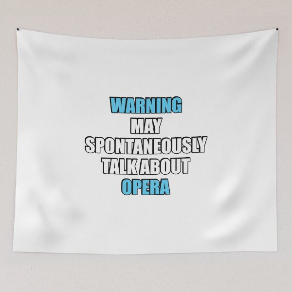 Item preview, May spontaneously talk about Opera designed and sold by Inspirationmotivation.