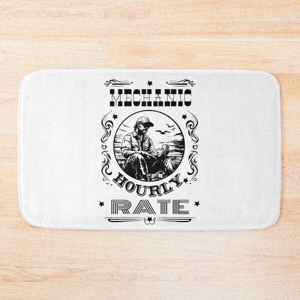 Item preview, Mechanic Hourly Rate designed and sold by AlchemyColor.