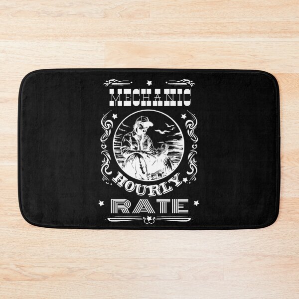 Item preview, Mechanic Hourly Rate designed and sold by AlchemyColor.