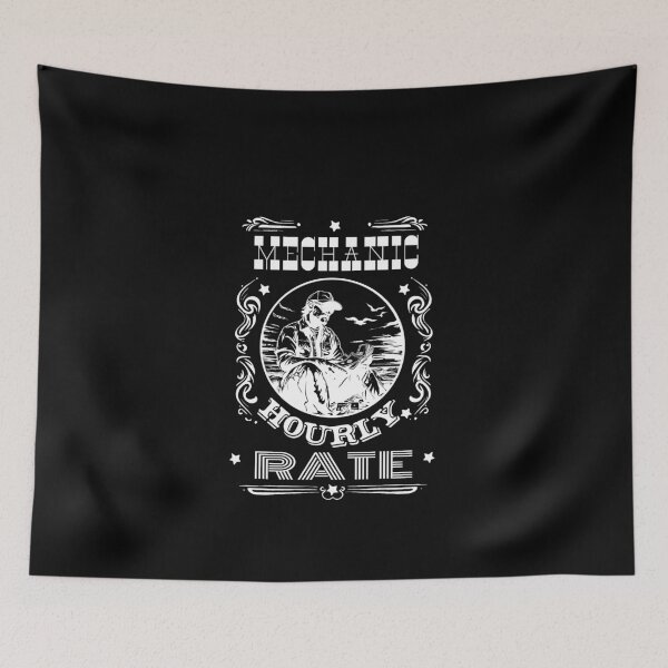 Item preview, Mechanic Hourly Rate designed and sold by AlchemyColor.
