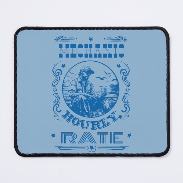 Item preview, Mechanic Hourly Rate designed and sold by AlchemyColor.