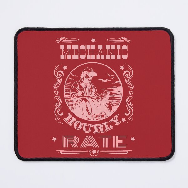 Item preview, Mechanic Hourly Rate designed and sold by AlchemyColor.