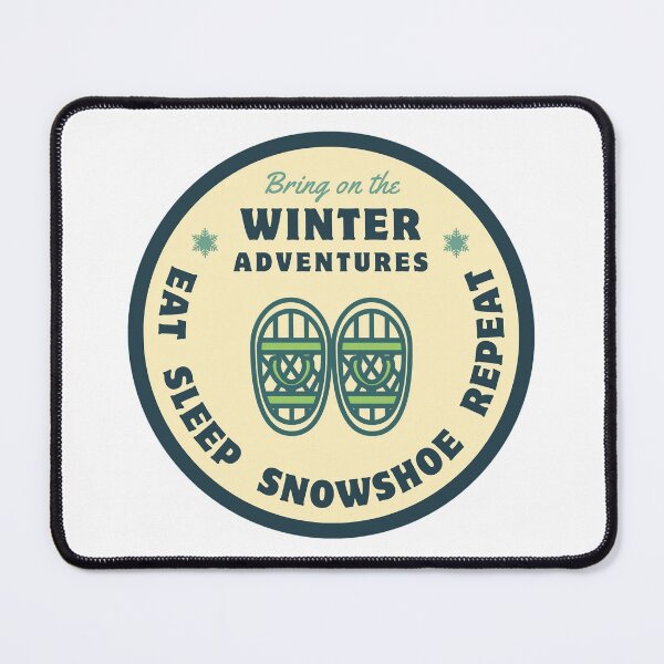 Item preview, Eat Sleep Snowshoe Repeat designed and sold by The Wandering Bookworm.