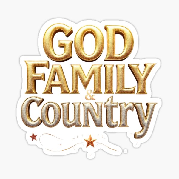 Item preview, God, Family & Country designed and sold by Drobv1RB.