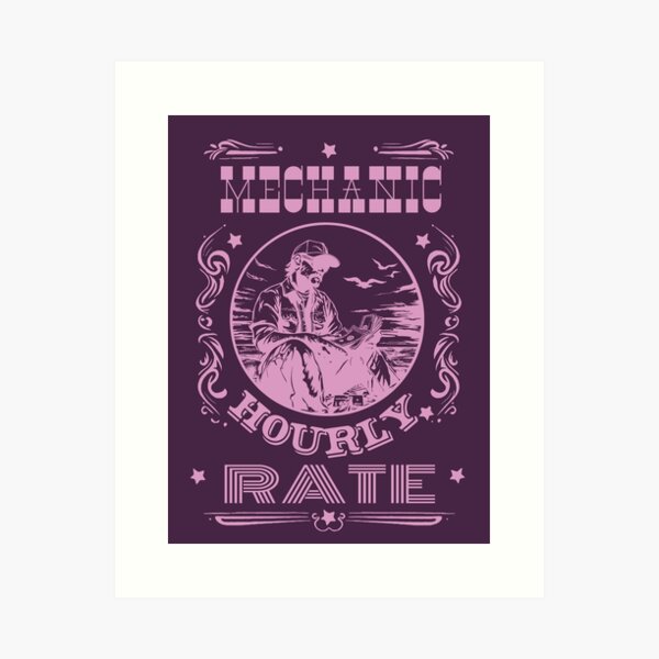 Item preview, Mechanic Hourly Rate designed and sold by AlchemyColor.