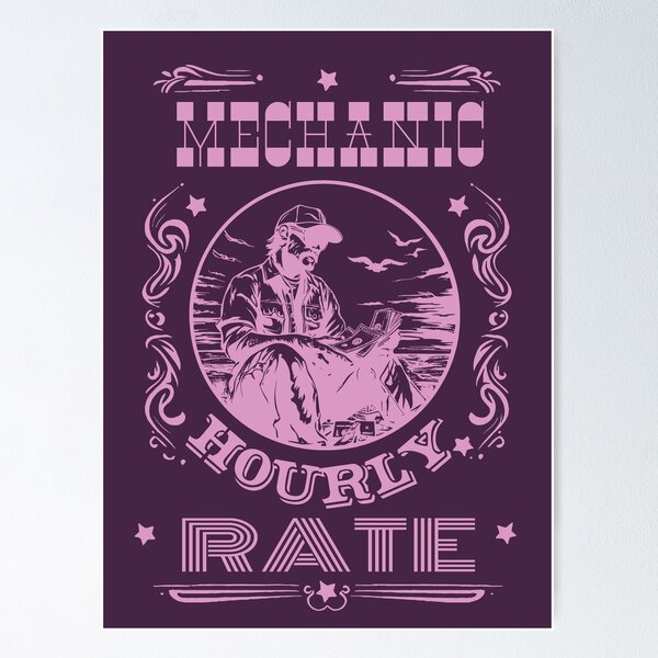 Item preview, Mechanic Hourly Rate designed and sold by AlchemyColor.