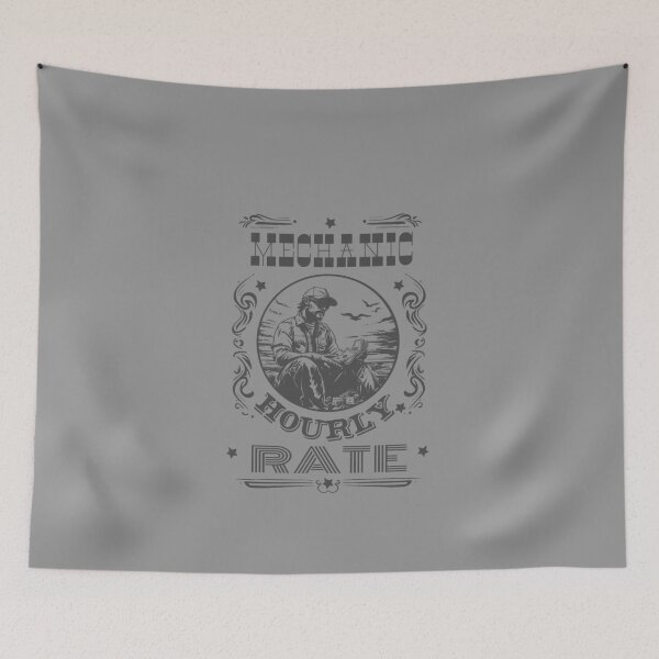 Item preview, Mechanic Hourly Rate designed and sold by AlchemyColor.