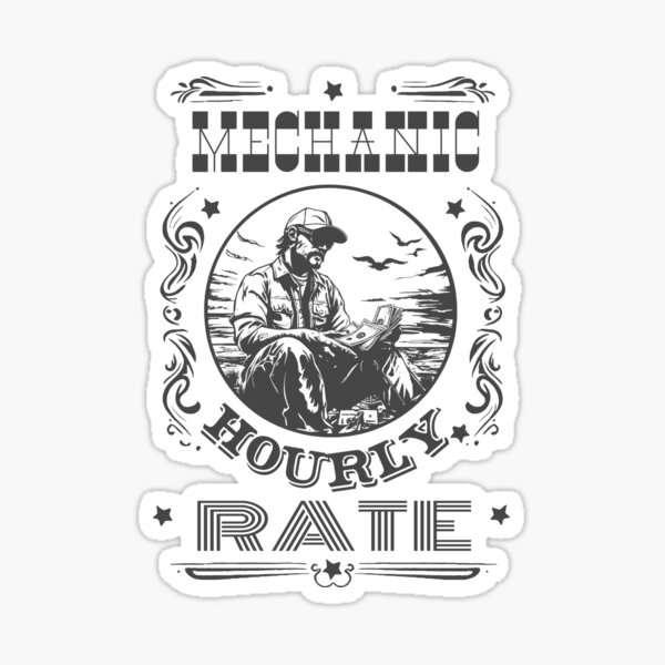 Item preview, Mechanic Hourly Rate designed and sold by AlchemyColor.