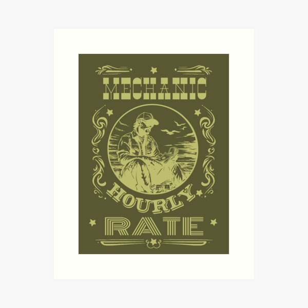 Item preview, Mechanic Hourly Rate designed and sold by AlchemyColor.