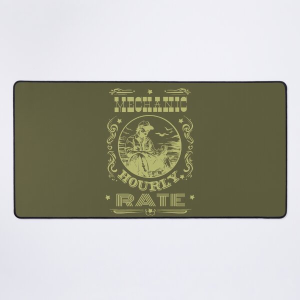 Item preview, Mechanic Hourly Rate designed and sold by AlchemyColor.