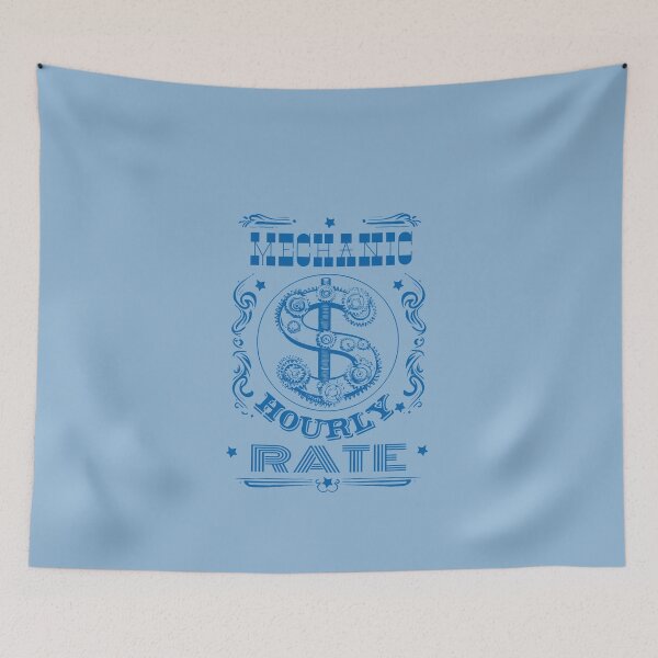 Item preview, Mechanic Hourly Rate designed and sold by AlchemyColor.