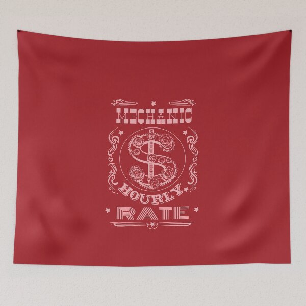 Item preview, Mechanic Hourly Rate designed and sold by AlchemyColor.