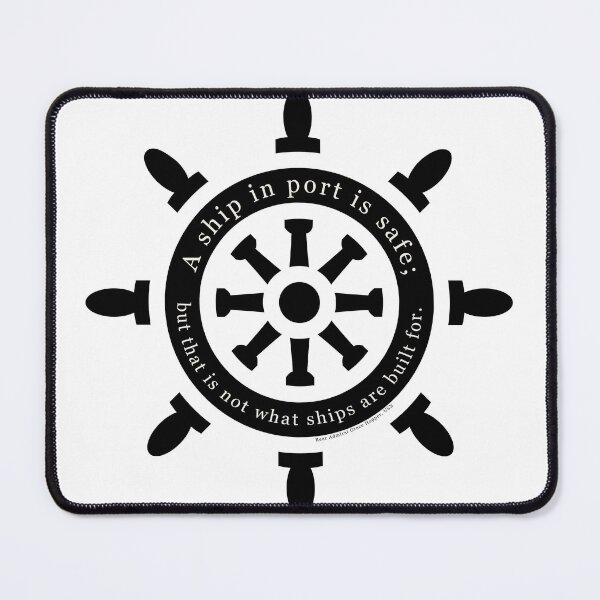 Item preview, Ship in Port Grace Hopper Quote (Ship's Wheel Cartoon) designed and sold by Young Design Lab.