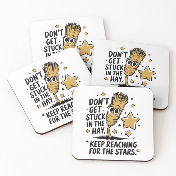 Item preview, Don’t get stuck in the hay, keep reaching for the stars designed and sold by MagicWander.