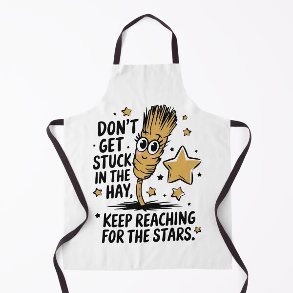 Item preview, Don’t get stuck in the hay, keep reaching for the stars designed and sold by MagicWander.