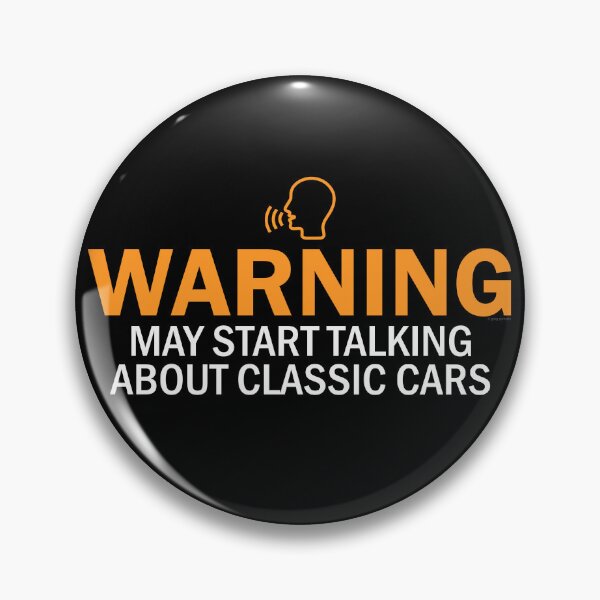 Item preview, Warning: May Start Talking About Classic Cars designed and sold by Automotive Art by Greg.