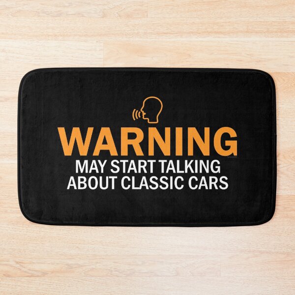 Item preview, Warning: May Start Talking About Classic Cars designed and sold by Automotive Art by Greg.