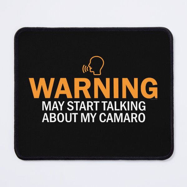Item preview, Warning: May Start Talking About My Camaro designed and sold by Automotive Art by Greg.