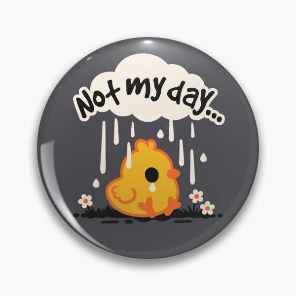 Item preview, Not my day sad chick designed and sold by NemiMakeit.