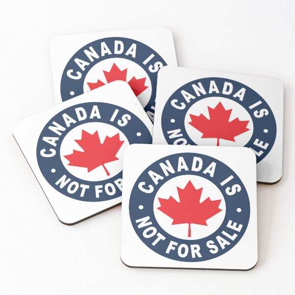 Item preview, Canada Is Not For Sale designed and sold by TaraGbear.