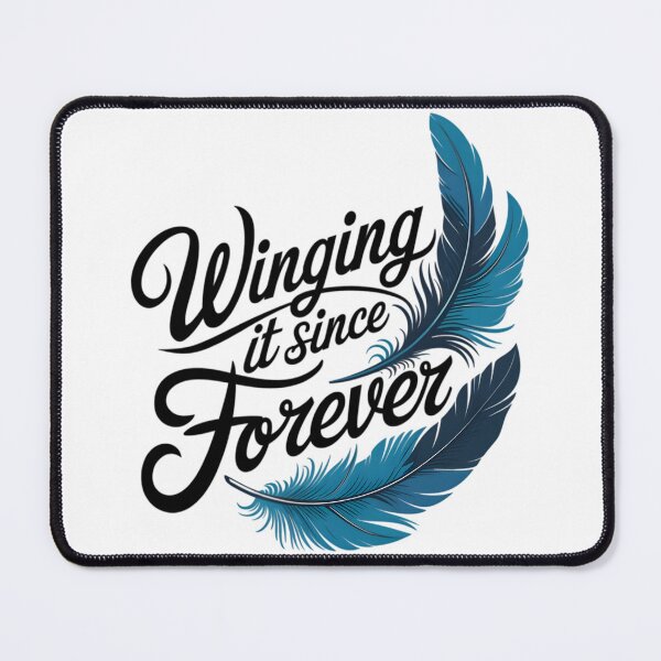 Item preview, winging it since forever  designed and sold by Ismartista.