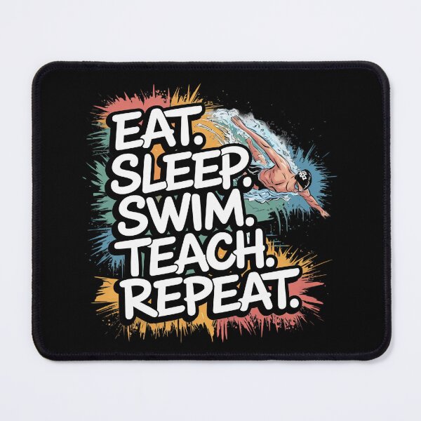Item preview, Eat. Sleep. Swim. Teach. Repeat. designed and sold by MagicWander.