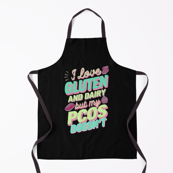 Item preview, I Love Gluten and Dairy But My PCOS doesn`t designed and sold by Redgiant87x.