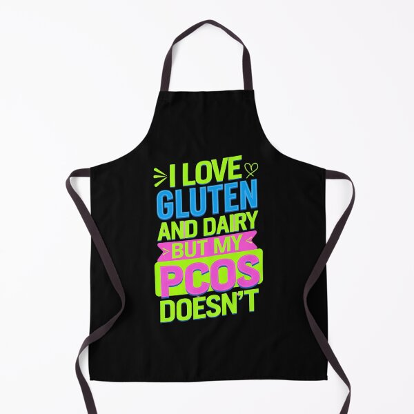 Item preview, I Love Gluten and Dairy But My PCOS doesn`t designed and sold by Redgiant87x.