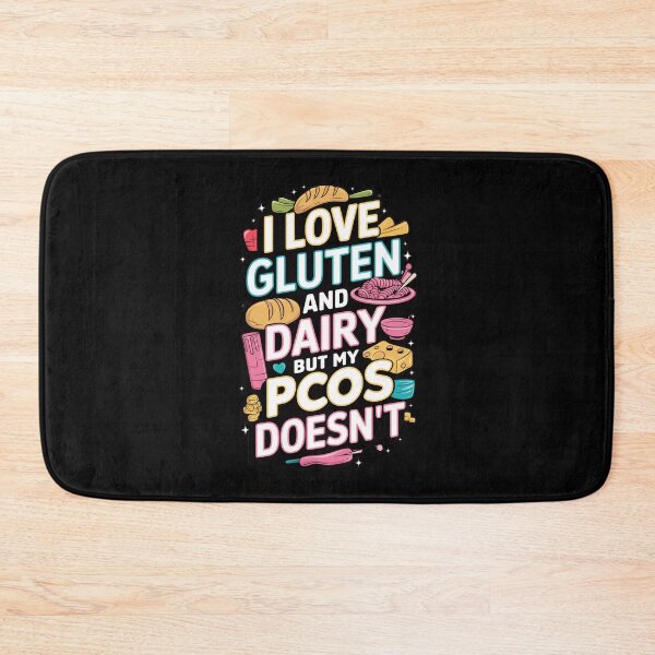 Item preview, I Love Gluten and Dairy But My PCOS doesn`t designed and sold by Redgiant87x.