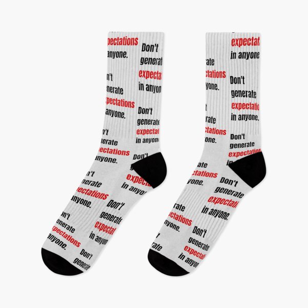 Item preview, Don't generate expectations in anyone. designed and sold by PGUSTTAV.