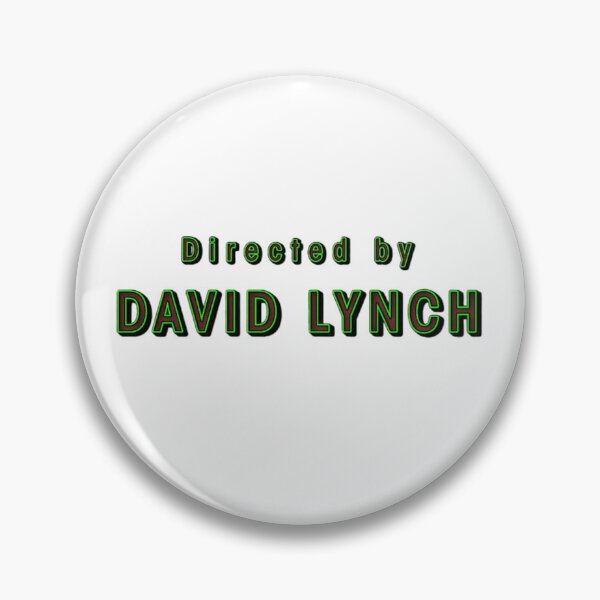 Item preview, Directed by David Lynch Original designed and sold by PixVib.