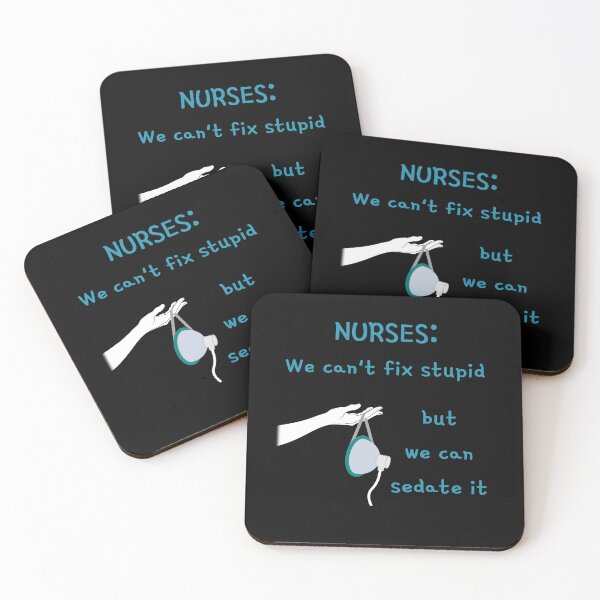 Item preview, We can't fix stupid, we can sedate it designed and sold by RobertPiexp.
