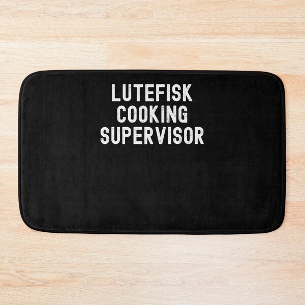 Item preview, Lutefisk cooking supervisor funny Norwegian treat humor designed and sold by snowry.