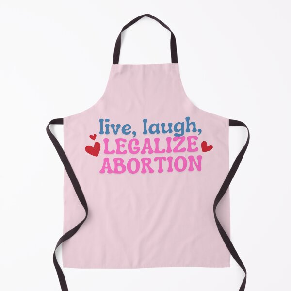 Item preview, Live, Laugh, Legalize Abortion designed and sold by baranskini.