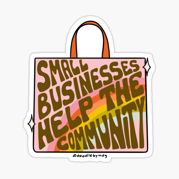 Item preview, Small Business Help the Community designed and sold by doodlebymeg.