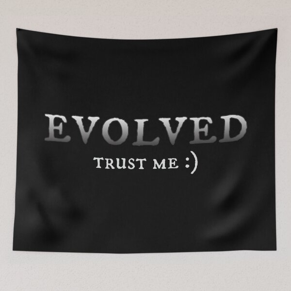 Item preview, Evolved trust me designed and sold by Relics Of The Day.