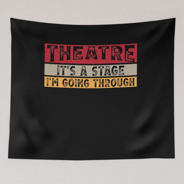 Item preview, Theatre It's A Stage I'm Going Through Musical Unique Talent Day designed and sold by Dressed For  Duty.