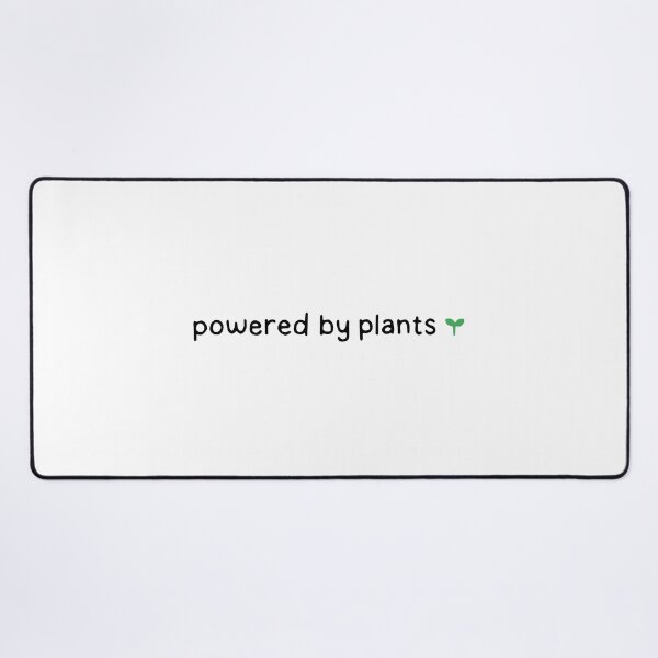 Item preview, Powered by Plants. Vegan Vegitarian designed and sold by dontqu0teme.