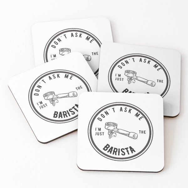 Item preview, Don't ask me I'm just the barista - for light coloured tees designed and sold by goldenanchor.