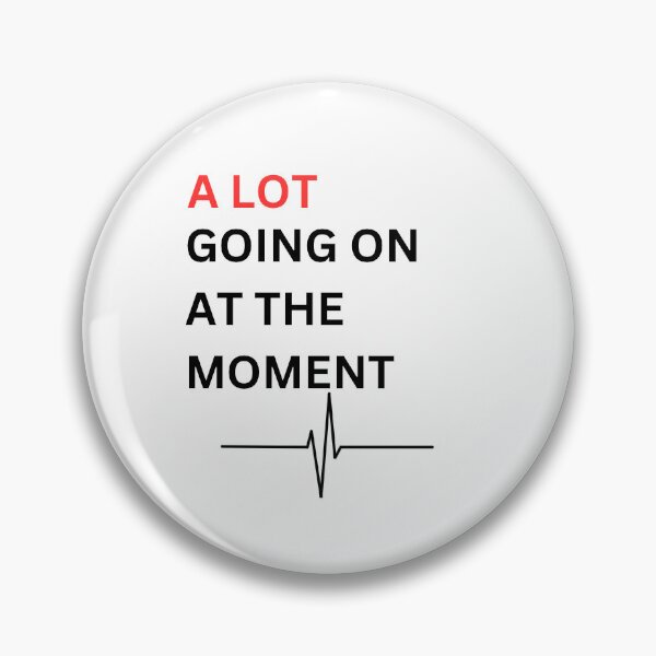 Item preview, a lot going on at the moment healthcare designed and sold by ChloeSchwartzPA-S.