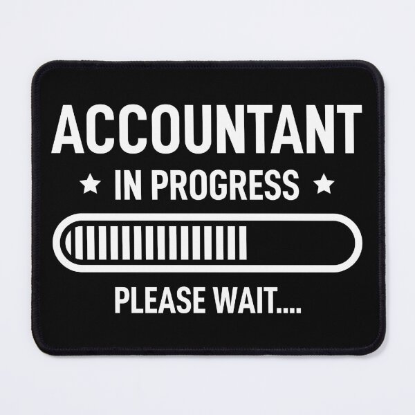 Item preview, Accountant In Progress Future Accountant designed and sold by RareBunny.
