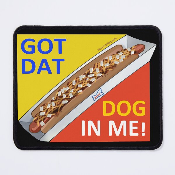 Item preview, Got Dat Footlong Coney Dog in Me designed and sold by NinjaMonkeyZtudios.