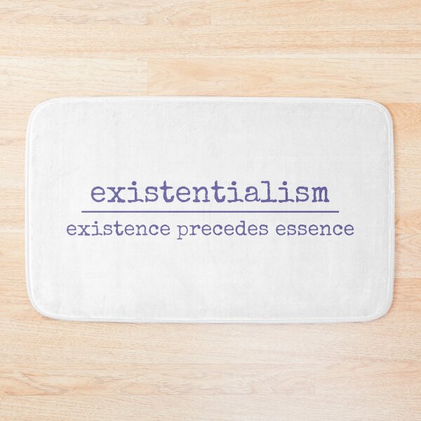 Item preview, Existentialism existence precedes essence designed and sold by Relics Of The Day.